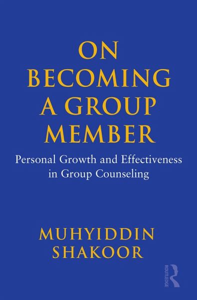 On Becoming a Group Member (eBook, ePUB) On Becoming a Group Member (eBook, ePUB)