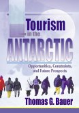 Tourism in the Antarctic (eBook, ePUB)