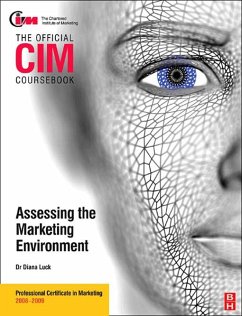 CIM Coursebook 08/09 Assessing the Marketing Environment (eBook, ePUB) - Luck, Diana; Luck, Diana