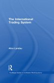The International Trading System (eBook, ePUB)