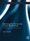 Reforming the UN Security Council Membership (eBook, PDF)