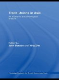 Trade Unions in Asia (eBook, ePUB) Trade Unions in Asia (eBook, ePUB)