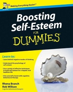 Boosting Self-Esteem For Dummies (eBook, PDF) - Branch, Rhena; Willson, Rob