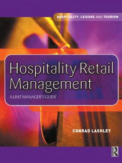 Hospitality Retail Management (eBook, ePUB) - Lashley, Conrad
