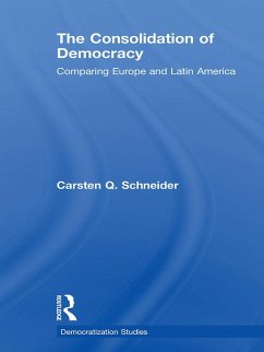 The Consolidation of Democracy (eBook, ePUB) - Schneider, Carsten Q.