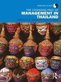 The Changing Face of Management in Thailand (eBook, ePUB) The Changing Face of Management in Thailand (eBook, ePUB)