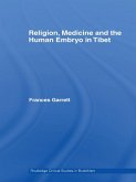 Religion, Medicine and the Human Embryo in Tibet (eBook, ePUB)