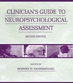 Clinician's Guide To Neuropsychological Assessment (eBook, ePUB)