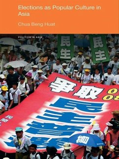 Elections as Popular Culture in Asia (eBook, ePUB) Cover Elections as Popular Culture in Asia (eBook, ePUB)