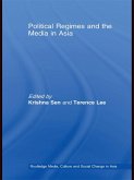 Political Regimes and the Media in Asia (eBook, ePUB)