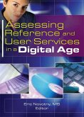 Assessing Reference and User Services in a Digital Age (eBook, PDF)
