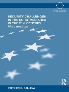 Security Challenges in the Euro-Med Area in the 21st Century (eBook, ePUB) - Calleya, Stephen