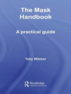 The Mask Handbook (eBook, ePUB) - Wilsher, Toby