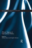 African Agency in International Politics (eBook, ePUB)