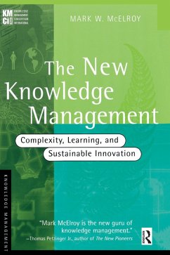 The New Knowledge Management (eBook, ePUB) - McElroy, Mark W.