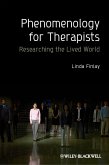 Phenomenology for Therapists (eBook, ePUB)