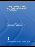 Trade Liberalisation and Regional Disparity in Pakistan (eBook, ePUB)