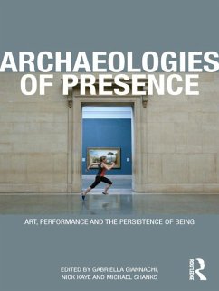 Archaeologies of Presence (eBook, PDF)