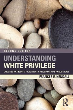 Understanding White Privilege (eBook, PDF) - Kendall, Frances
