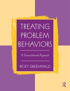 Treating Problem Behaviors (eBook, ePUB) - Greenwald, Ricky