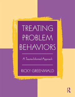 Treating Problem Behaviors (eBook, PDF) - Greenwald, Ricky