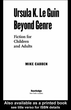 Ursula K. Le Guin Beyond Genre (eBook, PDF) - Cadden, Mike