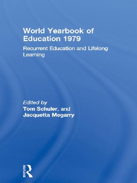 World Yearbook of Education 1979 (eBook, ePUB) World Yearbook of Education 1979 (eBook, ePUB)