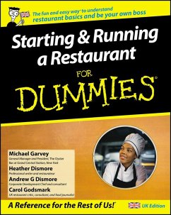 Starting and Running a Restaurant For Dummies, UK Edition (eBook, PDF) - Godsmark, Carol; Garvey, Michael; Heath, Heather; Dismore, Andrew G.