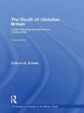 The Death of Christian Britain (eBook, ePUB)