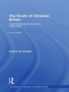 The Death of Christian Britain (eBook, ePUB) - Brown, Callum G.