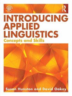 Introducing Applied Linguistics (eBook, ePUB) - Hunston, Susan; Oakey, David