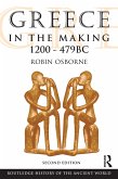 Greece in the Making 1200-479 BC (eBook, ePUB)