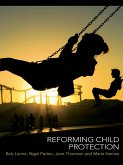 Reforming Child Protection (eBook, ePUB)