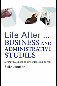 Life After...Business and Administrative Studies (eBook, ePUB) - Longson, Sally