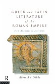 Greek and Latin Literature of the Roman Empire (eBook, ePUB) Greek and Latin Literature of the Roman Empire (eBook, ePUB)