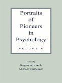 Portraits of Pioneers in Psychology (eBook, ePUB) Portraits of Pioneers in Psychology (eBook, ePUB)