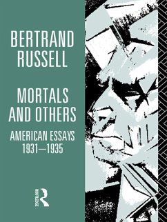 Mortals and Others, Volume I (eBook, PDF) - Russell, Bertrand