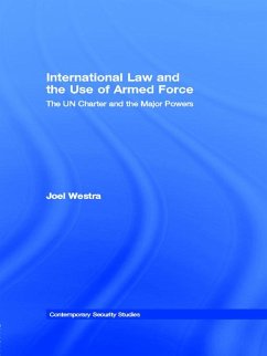 Cover International Law and the Use of Armed Force (eBook, PDF)