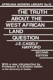 Truth About the West African Land Question (eBook, ePUB)