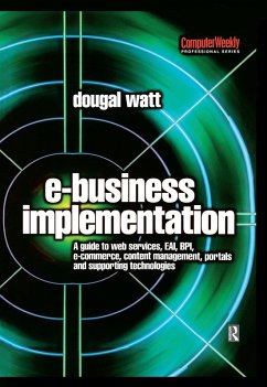 E-business Implementation: (eBook, PDF) - Watt, Dougal