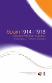 Spain 1914-1918 (eBook, ePUB)