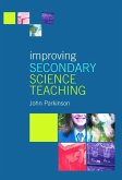 Improving Secondary Science Teaching (eBook, PDF) Improving Secondary Science Teaching (eBook, PDF)