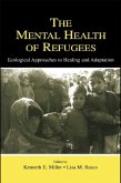 The Mental Health of Refugees (eBook, ePUB)