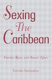 Sexing the Caribbean (eBook, ePUB)