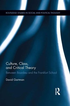 Culture, Class, and Critical Theory (eBook, ePUB) - Gartman, David