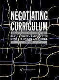 Negotiating the Curriculum (eBook, ePUB)