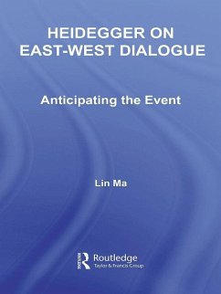 Heidegger on East-West Dialogue (eBook, ePUB) - Ma, Lin
