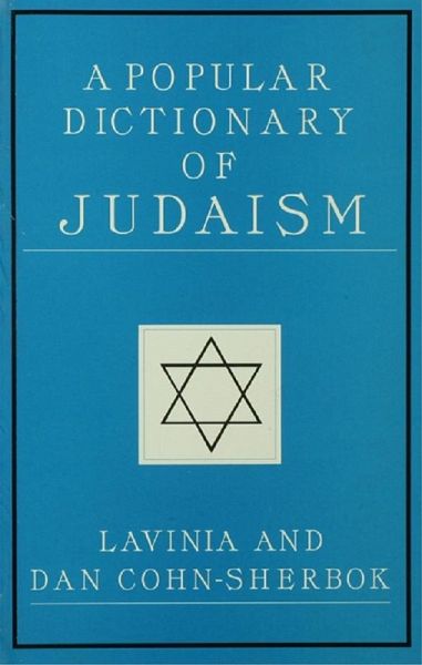 A Popular Dictionary of Judaism (eBook, PDF) A Popular Dictionary of Judaism (eBook, PDF)