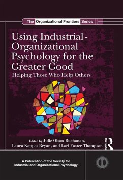 Using Industrial-Organizational Psychology for the Greater Good (eBook, ePUB)