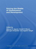 Solving the Riddle of Globalization and Development (eBook, ePUB)